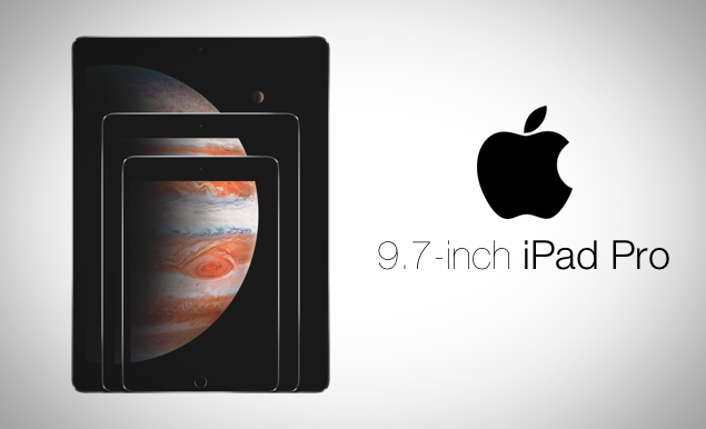 Apple Introduces 9.7-inch iPad Pro